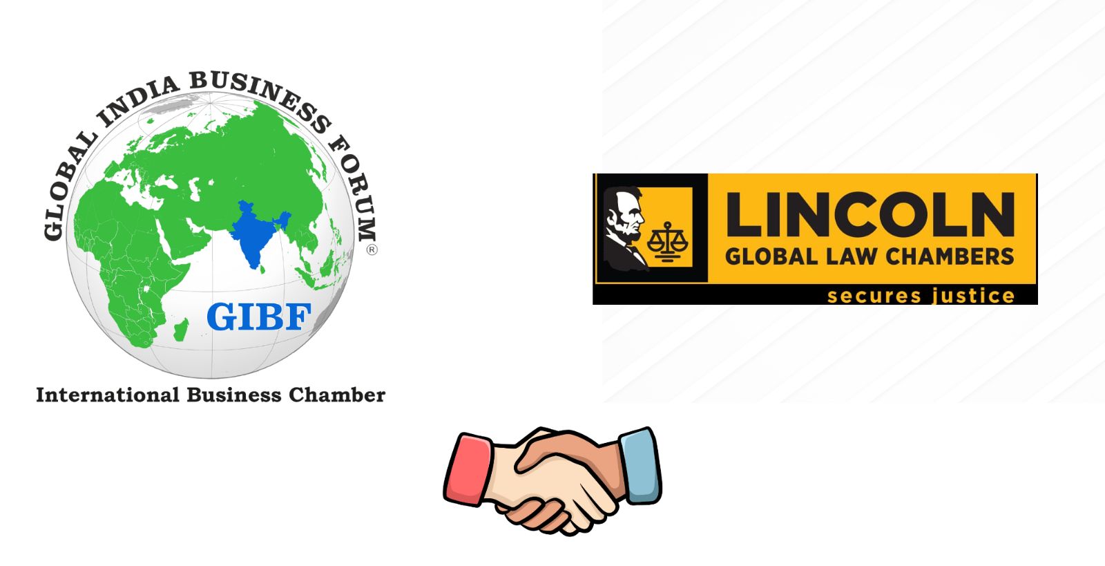 Tie Ups - Lincoln Global Law Chambers (LGLC) Partnership with GIBF